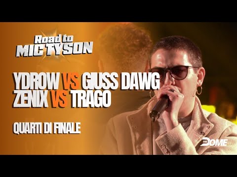 ZENIX vs TRAGO / YDROW vs GIUSS DAWG - QUARTI - ROAD TO MIC TYSON 5 - Rap Freestyle Battle