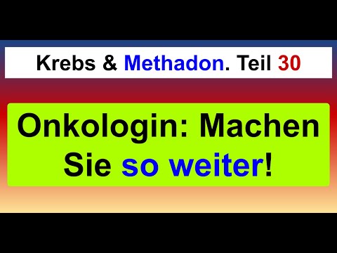 Onkologin zu mir: "Machen Sie so weiter!" Meine Methadon-Krebstherapie 30
