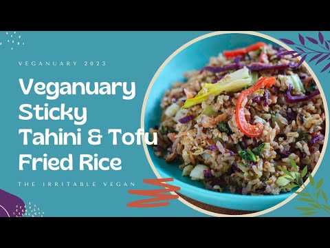 Sticky Tofu & Tahini Fried Rice - Daily Dozen Dinner for #veganuary
