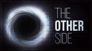 The Other Side of a Black Hole [4K]