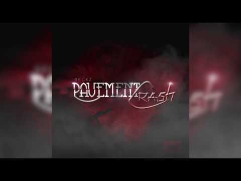 Reckz - Pavement Crash (UnknownMedia) @reckz_sav