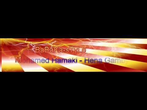 Mohamed Hamaki -  Hena Gamby  Dj BaBaKA