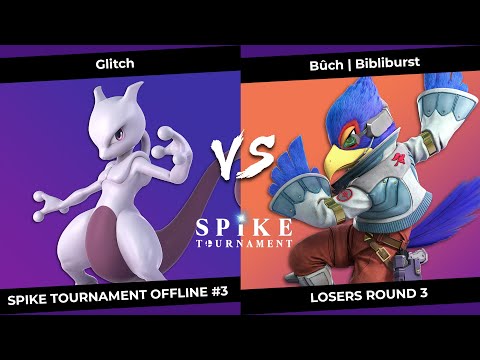 SpikeT Offline #3 Losers Round 3 - Glitch (Mewtwo) VS Bûch | Bibliburst (Falco)