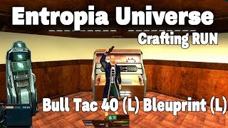 Entropia Universe Crafting Bull Tac40 (L) Bleuprint (L)