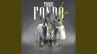 Omega El Fuerte - Toque Fondo (Live)