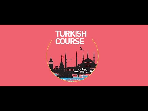 Learn Turkish Language in Just 5 Days   Lecture 3   Tenses   Present Tense   Past Tense