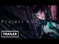Project Eve - Reveal Trailer | PlayStation Showcase 2021