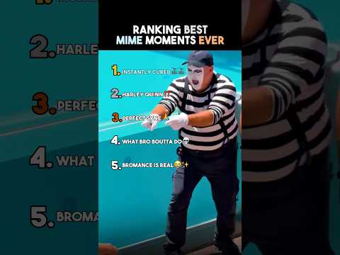 Ranking Best Mime Moments Ever💀 #ranking #funny #tiktok