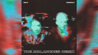 DMA&#39;S - Criminals (The Avalanches Remix) (Official Audio)