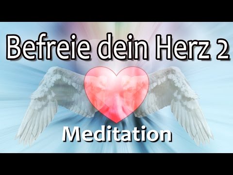 Herz-Chakra-Meditation: Befreie dein Herz 2 | Verbindung mit der Quelle allen Seins