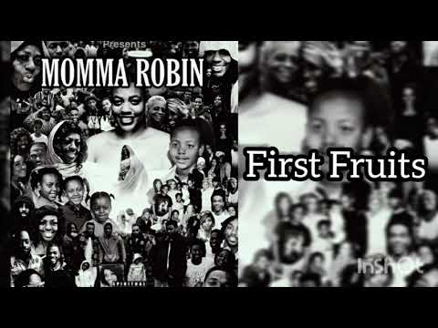 3) First Fruits - Shadayawar x Ahch Chaakam x Bentley Ahrahyaahla prod by GorillaBoyBeats