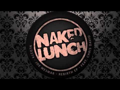 Joe Mesmar - Evolution 2.0 (Original Mix) [NAKED LUNCH]