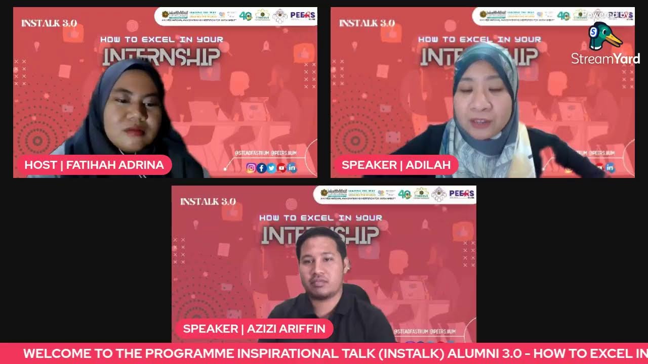 INSPIRATIONAL TALK (INSTALK) ALUMNI 3.0 - HOW TO EXCEL IN YOUR INTERNSHIP