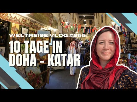Sehenswürdigkeiten und Highlights in Doha - KATAR 🇶🇦