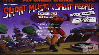 Chixdiggit - Quit Your Job lyrics