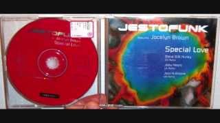 Jestofunk Featuring Jocelyn Brown - Special love (1998 Joey Negro's disco fusion mix)