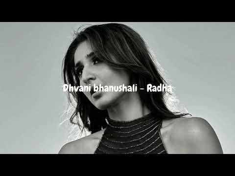 Dhvani bhanushali - Radha (slowed+reverb)