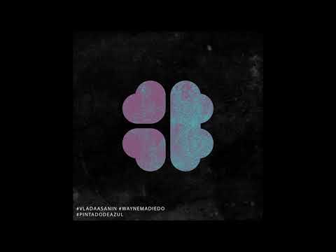 Vlada Asanin, Wayne Madiedo - Pintado De Azul (Original Mix)