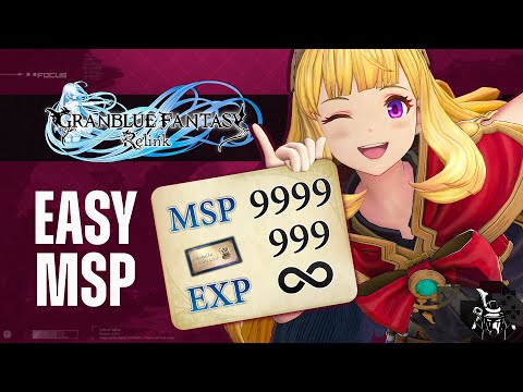 Granblue Fantasy Relink 32000 MSP Per Hour, Fastest Way to Level Up, Get High Tier Sigils & More!
