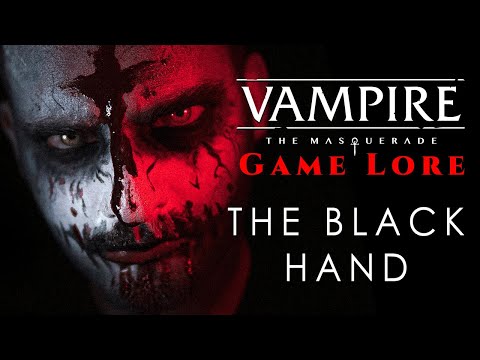 What is the Black Hand? | Vampire Lore Letters