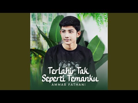 Terlahir Tak Seperti Temanku