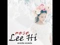 Lee HI Rose (Areia Remix) (Instrumental With ...