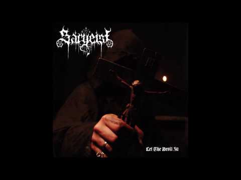 Sargeist - Let the Devil In (Full Album)