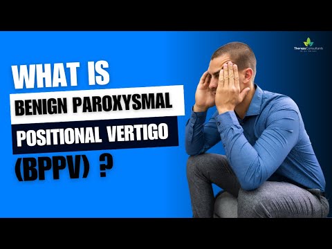 What is Benign paroxysmal positional vertigo (BPPV) ?