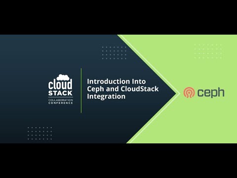 Introduction Into Ceph & CloudStack Integration - CloudStack Collaboration Conference 2021
