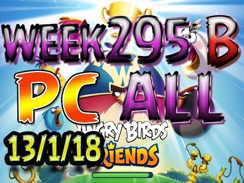 Angry Birds Friends Tournament All Levels week 295-B PC Highscore POWER-UP walkthrough