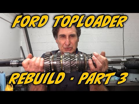Learn How To Rebuild a Ford Toploader 4 Speed - Part 3