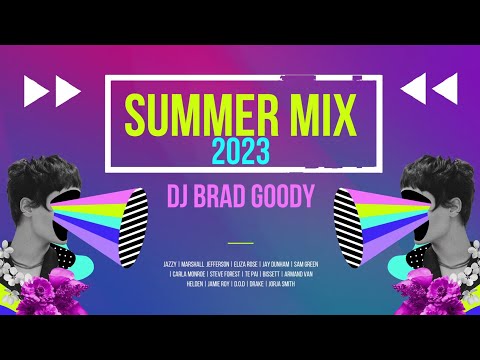 Summer Mix 2023 | DJ Brad Goody | Jazzy, Marshall Jefferson, Eliza Rose & More!