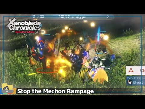 Stop the Mechon Rampage | Xenoblade Chronicles: Definitive Edition