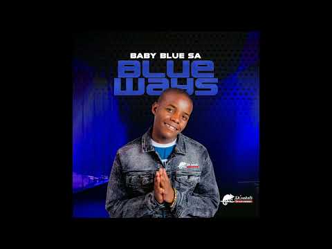 03 - Baby Blue SA - Blue ways [feat  Sean Cast HQ]