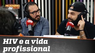 Como o HIV pode interferir na vida profissional?