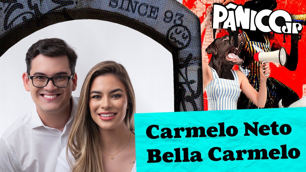 CARMELO NETO E BELLA CARMELO | PÂNICO - 14/10/2024