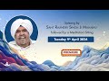 Satsang By Sant Rajinder Singh Ji Maharaj - Apr 09, 2024