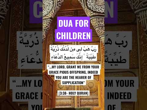 DUA FOR CHILDREN #dua
