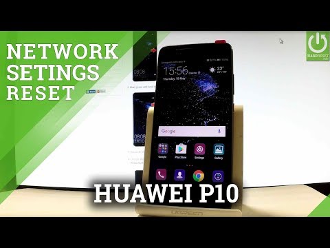 Reset Network Settings in HUAWEI P10 - Restore Network