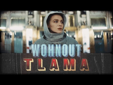 Wohnout - Tlama (OFFICIAL VIDEO)