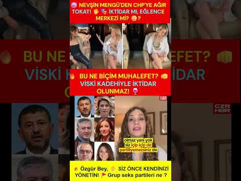 🎪 CHP SİYASET SİRKİ: KADEHLE İKTİDAR, VİSKİYLE HİZMET! GRUP SEKS PARTISI🤡