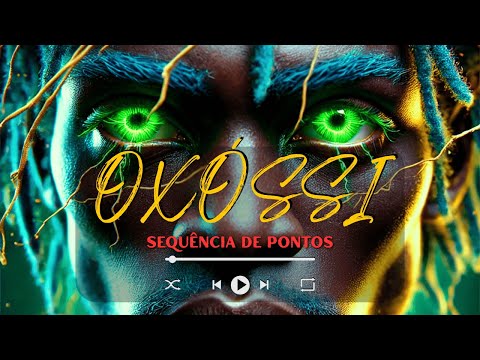 🔴Sequência de pontos raiz para OXÓSSI - Com letra