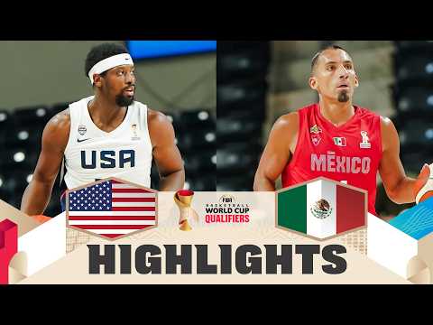 USA 🇺🇸 v Mexico 🇲🇽 | Highlights | FIBA Basketball World Cup 2027 Americas Qualifiers