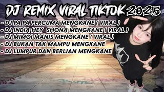 Download lagu DJ REMIX VIRAL TIKTOK  2025 || DJ PA PA PERCUMA  MENGKANE || DJ INDIA HAY SHONA MENGKANE  mp3 Download lagu DJ REMIX VIRAL TIKTOK  2025 || DJ PA PA PERCUMA  MENGKANE || DJ INDIA HAY SHONA MENGKANE  mp3