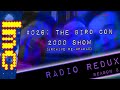 "The Bird Con 2000 Show" - Radio Redux #026 (Re-upload)