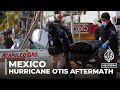 Hurricane Otis aftermath: Death toll in Mexico now 39