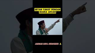 Download lagu syaiton itu paling takut dengar suara adzan...#ceramah #ustadzabdulsomad mp3