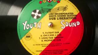 Lidj inc Meets Sound iration - Patient Dub