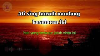 Download lagu Lintang Ati - Safira Inema (Lirik   Terjemah) mp3