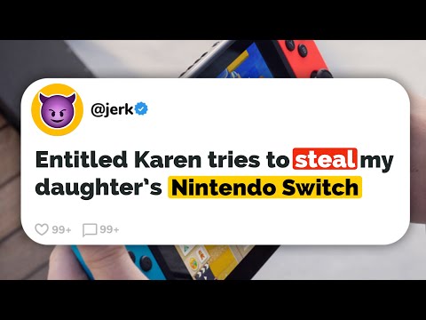Karen Tried to STEAL My Daughters Nintendo Switch